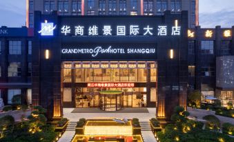 Grand Metropark Hotel Shangqiu