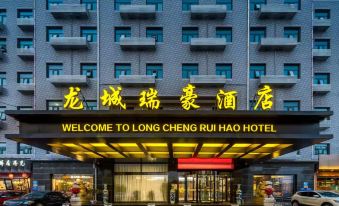 Longcheng Ruihao Hotel