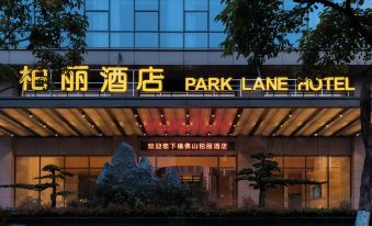 Park Lane Hotel Foshan